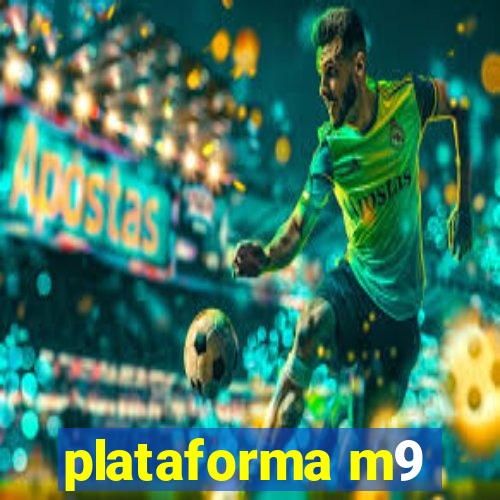 plataforma m9